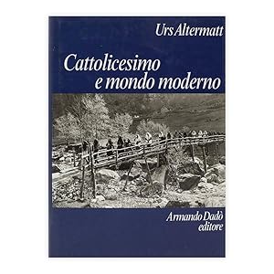 Cattolicesimo e mondo moderno