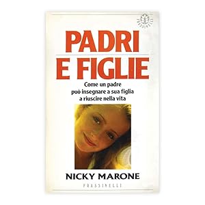 Nicky Marone - Padri e Figlie