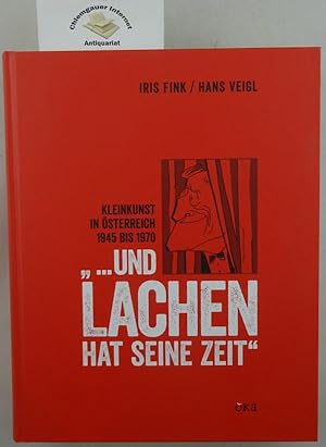 ". und Lachen hat seine Zeit" : Kabarett zwischen Wiederaufbau und Wirtschaftswunder : Kleinkunst...