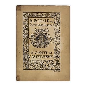 Poesie di Giovanni Pascoli - Canti di Castelvecchio