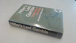 Imagen del vendedor de Hitlers Last Gamble: The Battle of the Bulge a la venta por BoundlessBookstore