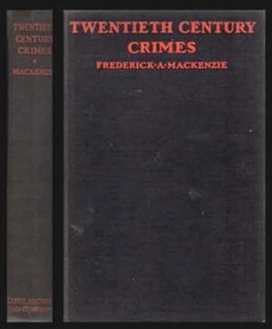 Immagine del venditore per TWENTIETH CENTURY CRIMES venduto da W. Fraser Sandercombe