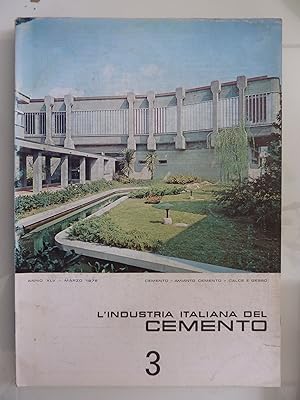 Seller image for L'INDUSTRIA ITALIANA DEL CEMENTO 3 Anno XLV Marzo 1975 for sale by Historia, Regnum et Nobilia