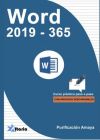 Image du vendeur pour WORD 2019 - 365: CURSO PRCTICO PASO A PASO mis en vente par Agapea Libros