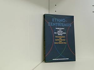 Seller image for Ethnozentrismus. Mglichkeiten und Grenzen des interkulturellen Dialogs for sale by Book Broker