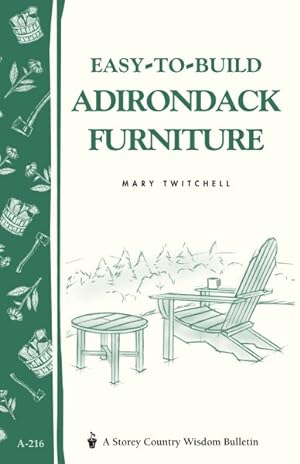 Bild des Verkufers fr Easy-To-Build Adirondack Furniture zum Verkauf von GreatBookPrices