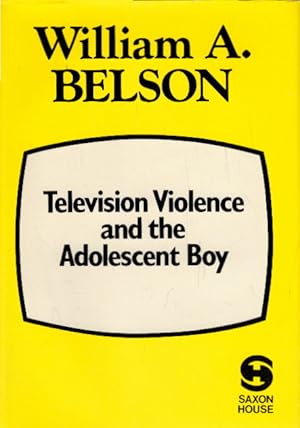 Seller image for Television Violence and the Adolescent Boy for sale by AMAHOFF- Bookstores