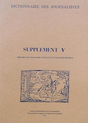 Image du vendeur pour Dictionnaire des Journalistes (1600-1789) Supplment V mis en vente par Bouquinerie L'Ivre Livre