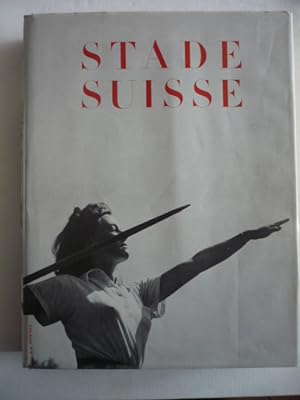 Stade suisse - La gymnastique, les sports et les jeux - 2 volumes