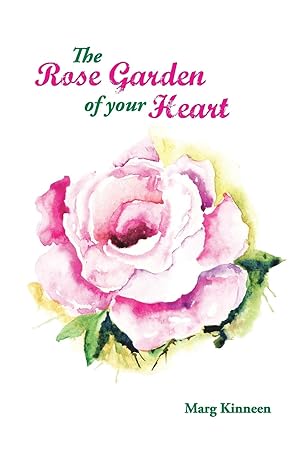 Bild des Verkufers fr The Rose Garden Of Your Heart zum Verkauf von moluna