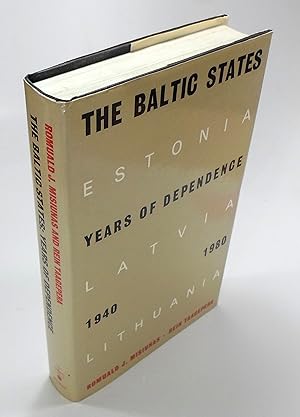 Imagen del vendedor de The Baltic States. Years of Dependence 1940-1980. a la venta por Brbel Hoffmann