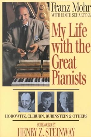 Imagen del vendedor de My Life With the Great Pianists a la venta por GreatBookPrices