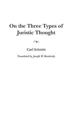 Immagine del venditore per On the Three Types of Juristic Thought venduto da moluna