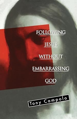 Seller image for Following Jesus Without Embarrassing God for sale by moluna
