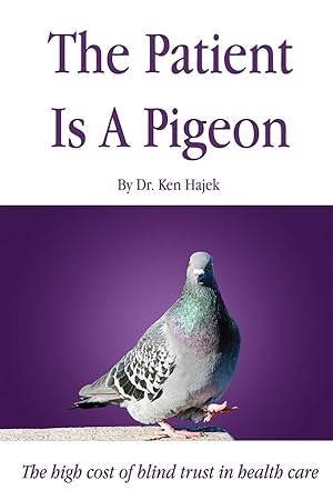 Seller image for The Patient Is a Pigeon for sale by moluna