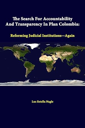 Seller image for The Search for Accountability and Transparency in Plan Colombia for sale by moluna