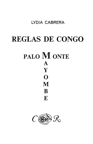 Immagine del venditore per Reglas de Congo/ Palo Monte Mayombe venduto da moluna