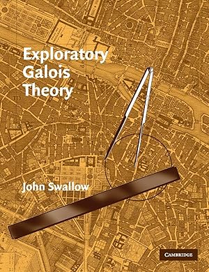 Immagine del venditore per Exploratory Galois Theory venduto da moluna