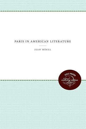 Imagen del vendedor de Paris in American Literature a la venta por moluna