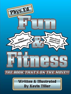 Seller image for Phys. Ed. Fun & Fitness Black & White for sale by moluna