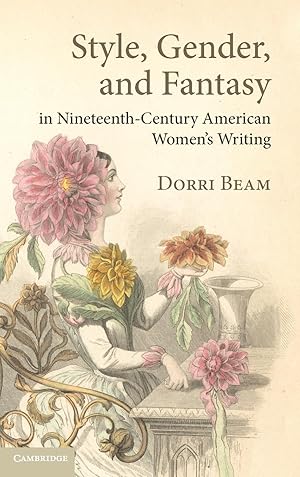 Immagine del venditore per Style, Gender, and Fantasy in Nineteenth-Century American Women\ s Writing venduto da moluna