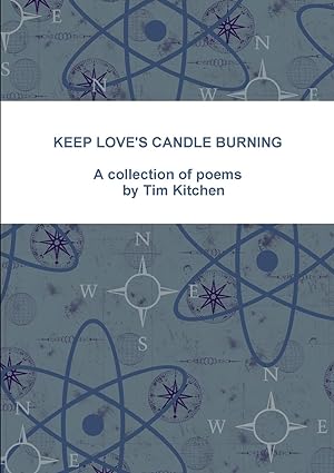 Imagen del vendedor de Keep Love\ s Candle Burning a la venta por moluna