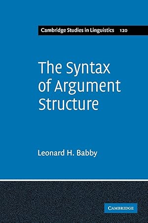 Image du vendeur pour The Syntax of Argument Structure mis en vente par moluna