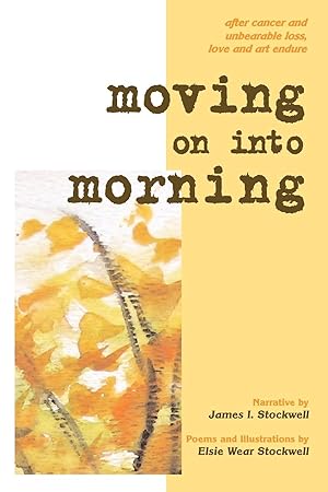 Immagine del venditore per Moving On Into Morning venduto da moluna