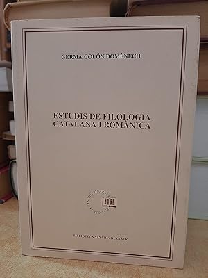 Imagen del vendedor de ESTUDIS DE FILOLOGIA CATALANA I ROMNICA. a la venta por LLIBRERIA KEPOS-CANUDA