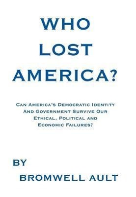 Immagine del venditore per Who Lost America? venduto da moluna