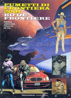 Bild des Verkufers fr Fumetti di Frontiera 2001 zum Verkauf von Librodifaccia