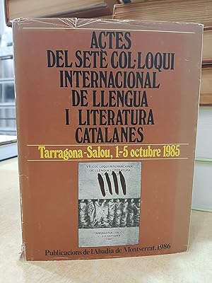 Imagen del vendedor de ACTES DEL SET COLLOQUI INTERNACIONAL DE LLENGUA I LITERATURA CATALANES. a la venta por LLIBRERIA KEPOS-CANUDA