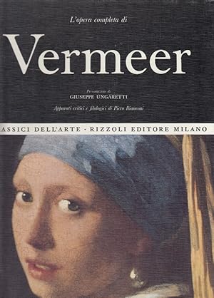 Bild des Verkufers fr L'opera completa di Vermeer di Delft - Classici dell'Arte Rizzoli 11 (Italiano) zum Verkauf von Versandantiquariat Nussbaum