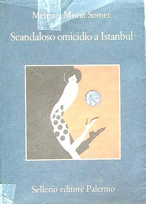 Seller image for Scandaloso omicidio a Istanbul for sale by Librodifaccia