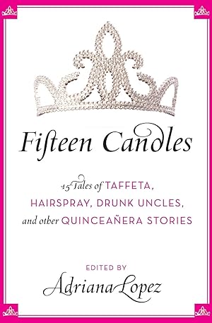 Seller image for Fifteen Candles for sale by moluna