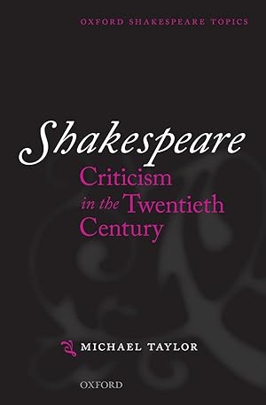 Seller image for Shakespeare Criticism in the Twentieth Century for sale by moluna