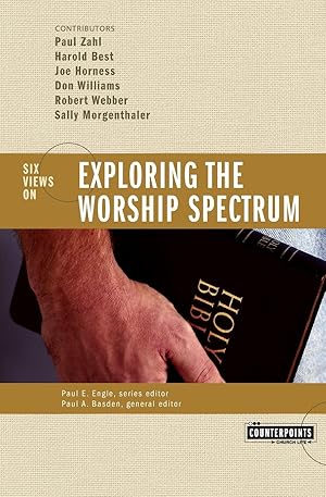 Immagine del venditore per Exploring the Worship Spectrum venduto da moluna