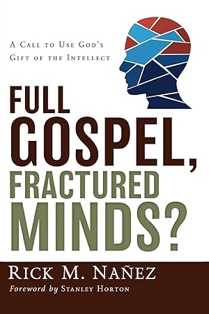 Seller image for Full Gospel, Fractured Minds? for sale by moluna