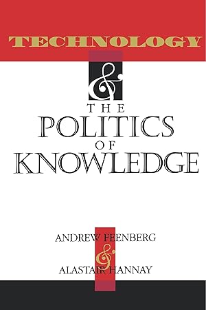 Immagine del venditore per Technology and the Politics and Knowledge venduto da moluna