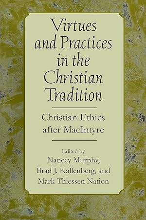 Seller image for Virtues and Practices in the Christian Tradition for sale by moluna