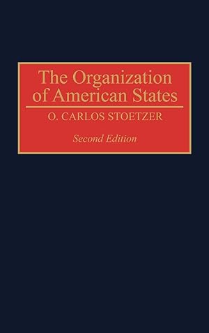 Image du vendeur pour The Organization of American States, Second Edition mis en vente par moluna
