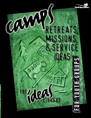 Image du vendeur pour Camps, Retreats, Missions, and Service Ideas mis en vente par moluna