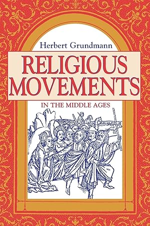 Immagine del venditore per Religious Movements in the Middle Ages venduto da moluna