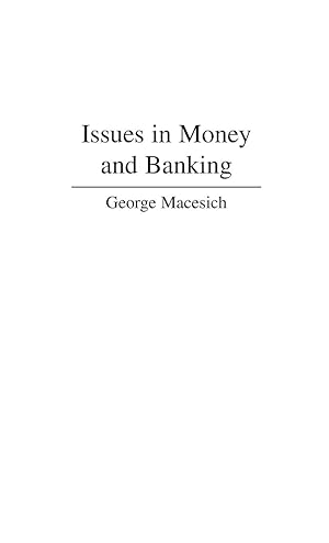 Seller image for Issues in Money and Banking for sale by moluna