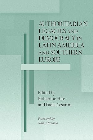 Immagine del venditore per Authoritarian Legacies and Democracy in Latin America and Southern Europe venduto da moluna