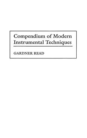 Immagine del venditore per Compendium of Modern Instrumental Techniques venduto da moluna
