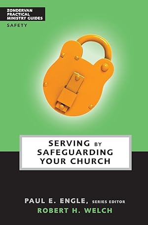 Seller image for Serving by Safeguarding Your Church for sale by moluna
