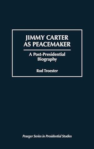 Seller image for Jimmy Carter as Peacemaker for sale by moluna