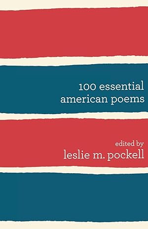Imagen del vendedor de 100 Essential American Poems a la venta por moluna