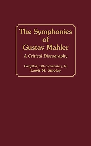 Bild des Verkufers fr The Symphonies of Gustav Mahler zum Verkauf von moluna